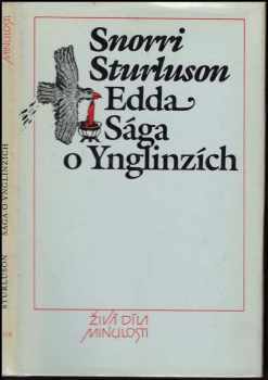 Snorri Sturluson: Edda : Sága o Ynglinzích