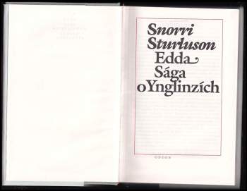 Snorri Sturluson: Edda ; sága o Ynglinzích
