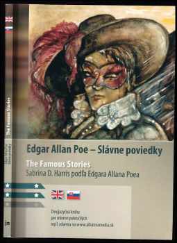 Edgar Allan Poe: Edgar Allan Poe: Slávne poviedky = The Famous Stories