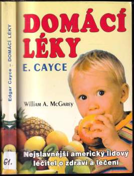 Edgar Cayce: Domácí léky