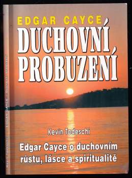 Edgar Cayce: Duchovní probuzení
