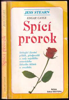 Jess Stearn: Edgar Cayce - spící prorok