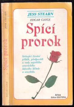 Jess Stearn: Edgar Cayce - spící prorok