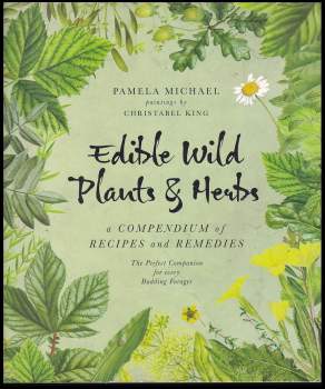 Edible Wild Plants and Herbs