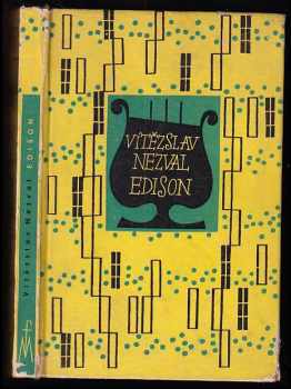 Edison ; Podivuhodný kouzelník ; Neznámá ze Seiny