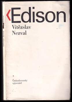 Vítězslav Nezval: Edison. Signál času