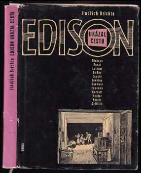 Edison ukázal cestu