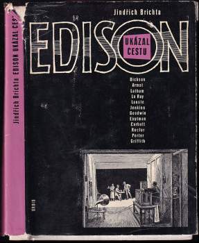 Edison ukázal cestu