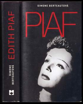 Simone Berteaut: Edit Piaf