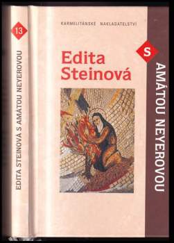 Edita Steinová s Amátou Neyerovou