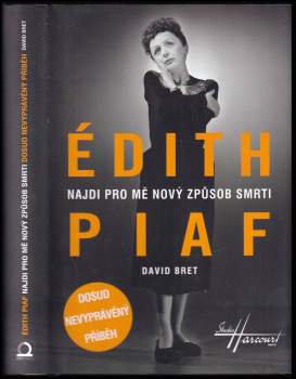 David Bret: Édith Piaf