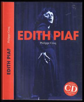 Philippe Crocq: Edith Piaf