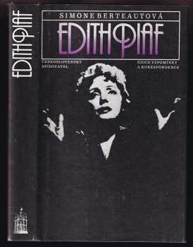 Edith Piaf - Simone Berteaut (1985, Československý spisovatel) - ID: 459121