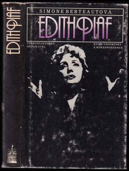 Simone Berteaut: Edith Piaf