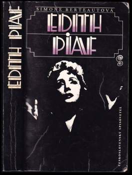 Simone Berteaut: Edith Piaf