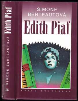 Simone Berteaut: Edith Piaf