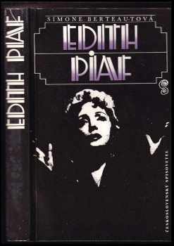 Simone Berteaut: Edith Piaf