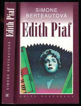 Simone Berteaut: Edith Piaf