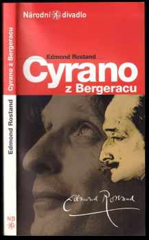 Edmond Rostand, Cyrano z Bergeracu