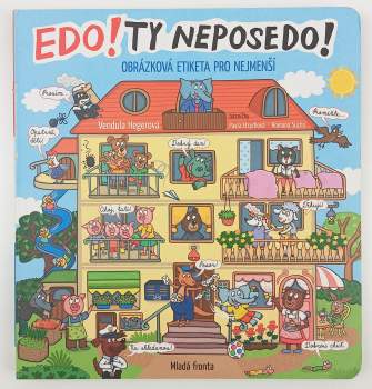 Edo! - Ty neposedo!