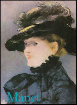 Denis Rouart: Edouard Manet