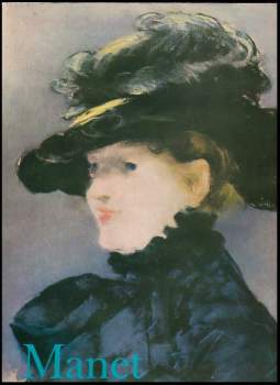 Denis Rouart: Edouard Manet