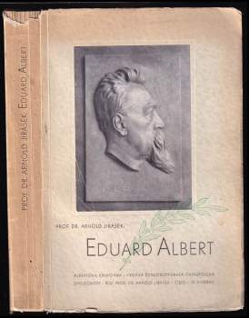 Arnold Jirásek: Eduard Albert