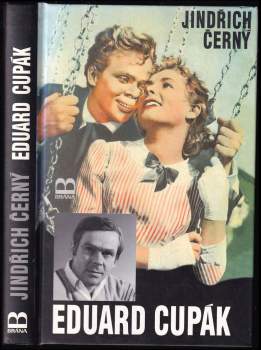 Jindřich Černý: Eduard Cupák