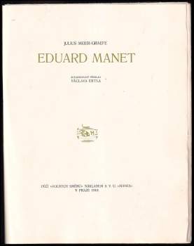 Julius Meier-Graefe: Eduard Manet