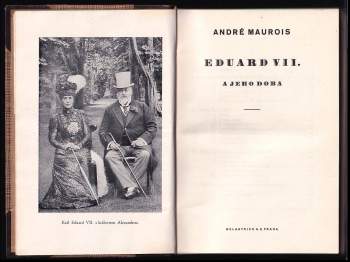 André Maurois: Eduard VII. a jeho doba