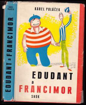 Karel Poláček: Edudant a Francimor