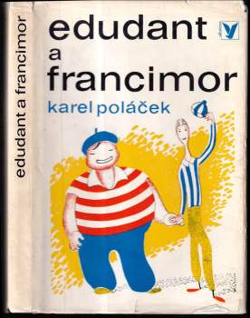 Karel Poláček: Edudant a Francimor
