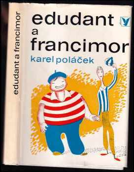 Edudant a Francimor - Karel Poláček (1974, Albatros) - ID: 131339