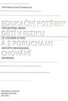 Edukační potřeby dětí v riziku a s poruchami chování