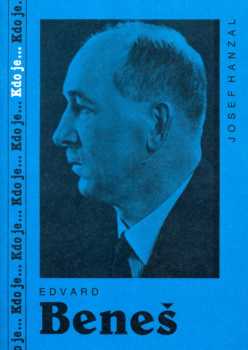Zbyněk Anthony Bohuslav Zeman: Edvard Beneš
