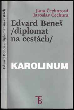 Edvard Beneš - diplomat na cestách