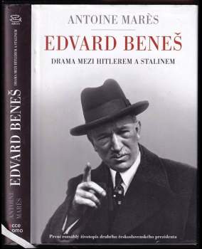 Edvard Beneš od slávy k propasti