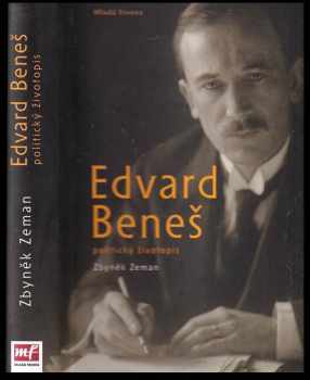 Zbyněk Anthony Bohuslav Zeman: Edvard Beneš