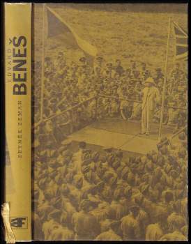 Zbyněk Anthony Bohuslav Zeman: Edvard Beneš