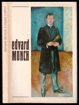 Jiří Kotalík: Edvard Munch a české umění