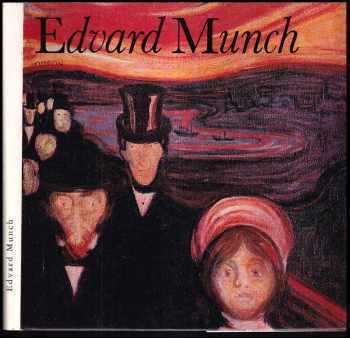 Petr Wittlich: Edvard Munch - monografie s ukázkami z malířského díla