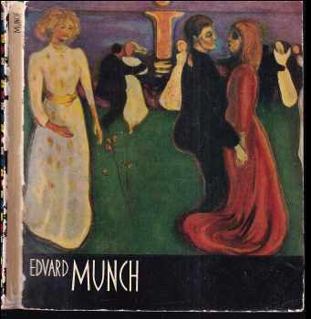Miroslav Lamač: Edvard Munch : [Obr monografie].