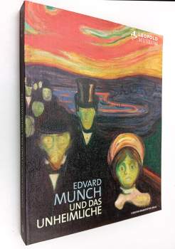 Edvard Munch und das Unheimliche