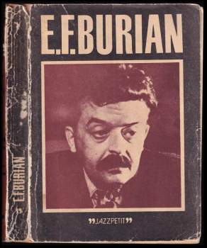 Jaroslav Kladiva: E.F. Burian