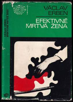 Václav Erben: Efektivně mrtvá žena