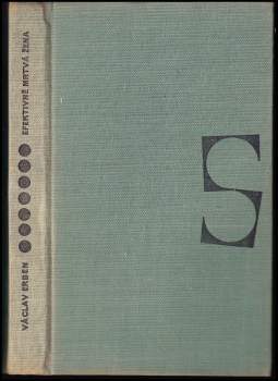 Václav Erben: Efektivně mrtvá žena