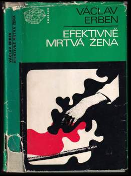 Václav Erben: Efektivně mrtvá žena