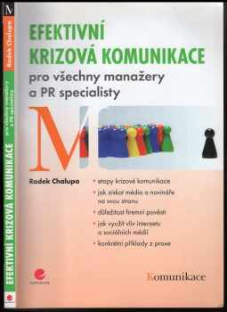 Radek Chalupa: Efektivní krizová komunikace