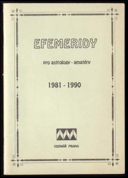 Antonín Strejc: Efemeridy pro astrology 1981-1990
