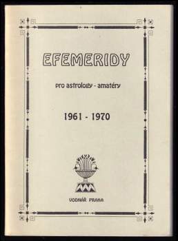 Efemeridy pro astrology-amatéry 1961-1970
